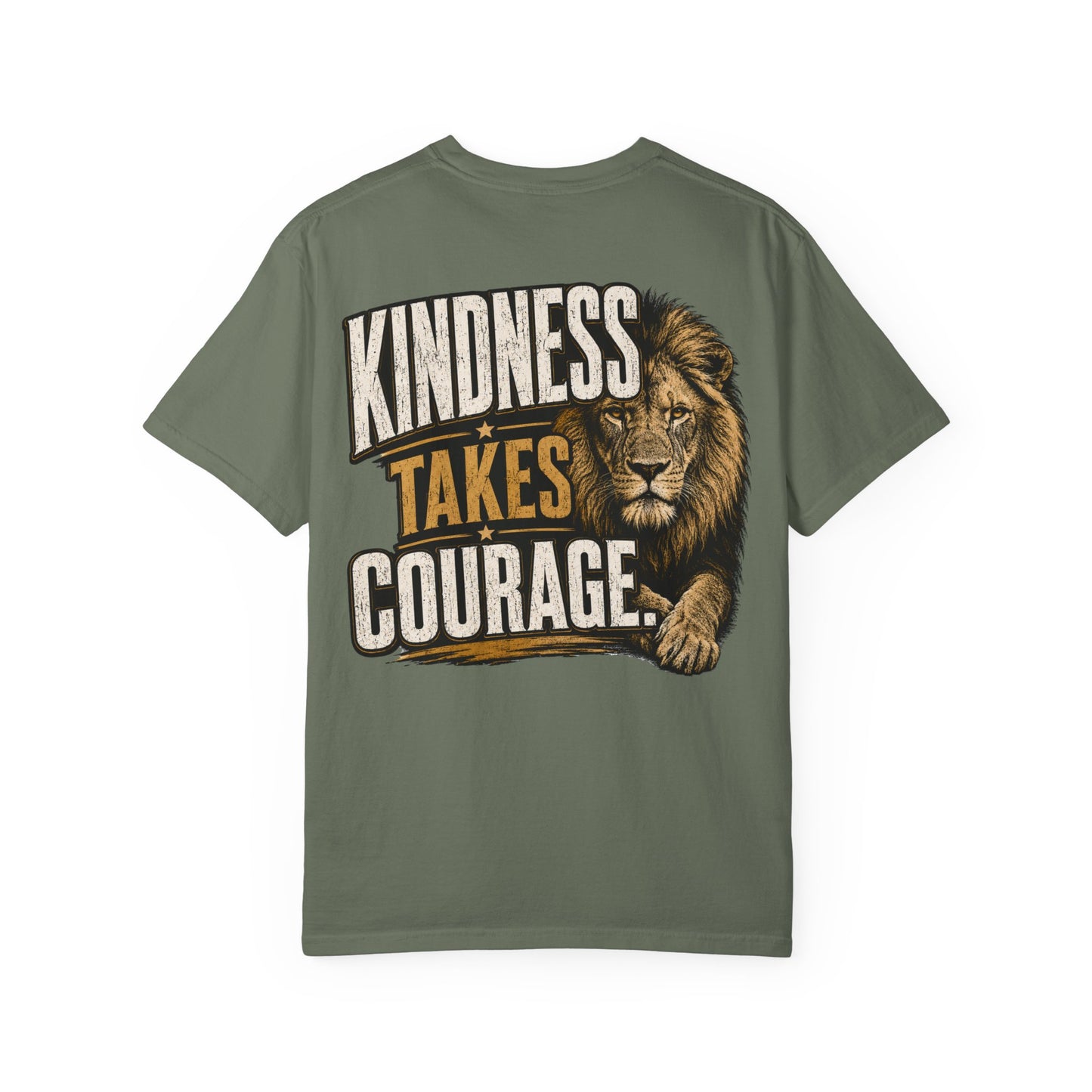 Kindness Takes Courage Back Graphic T-Shirt