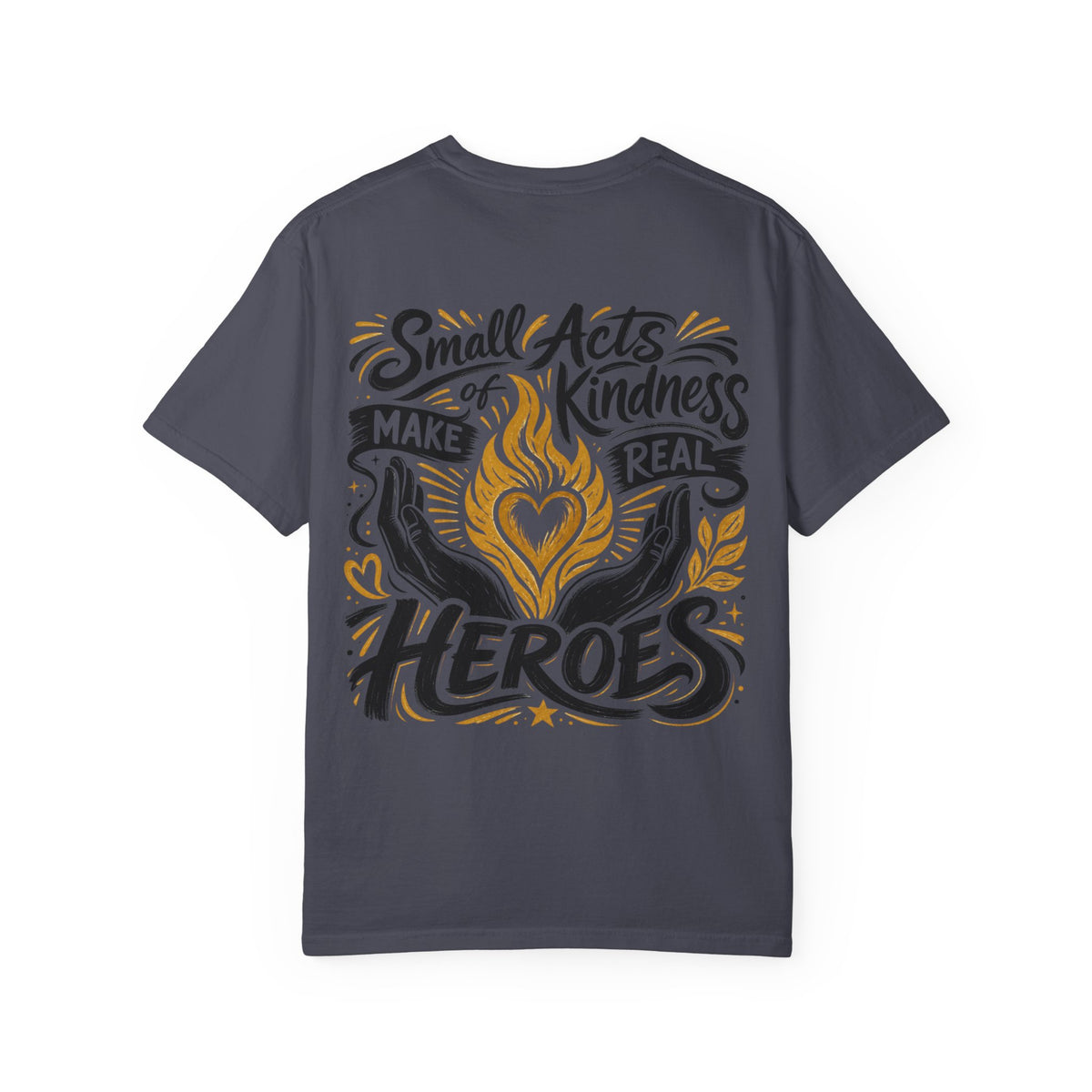 Small Acts of Kindness T-shirt
