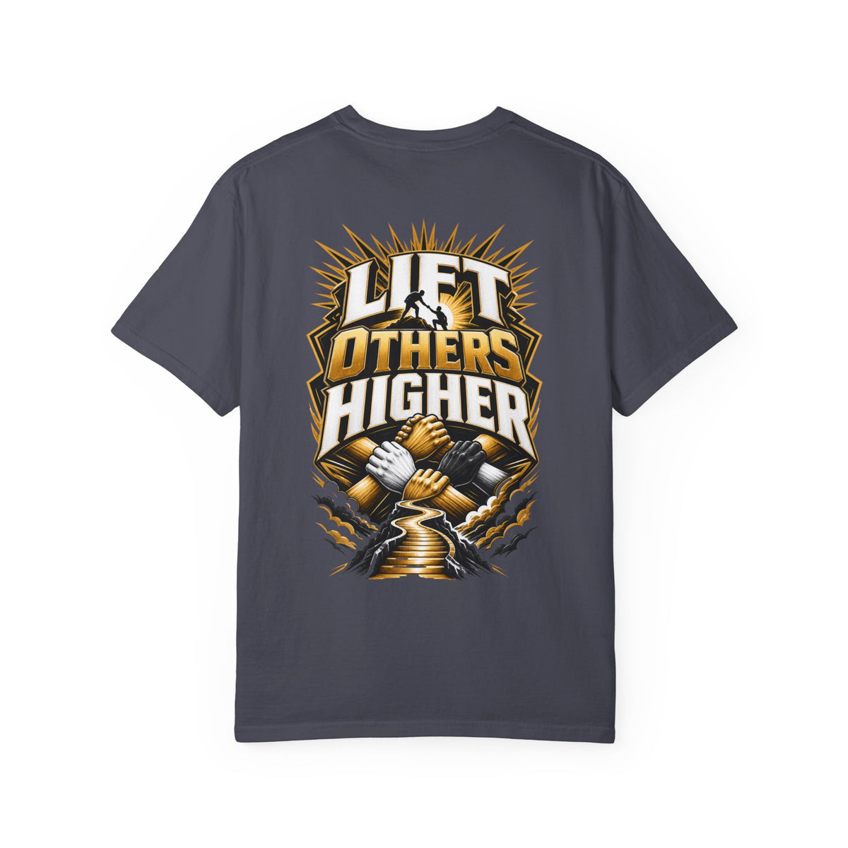 Lift Others Higher T-Shirt