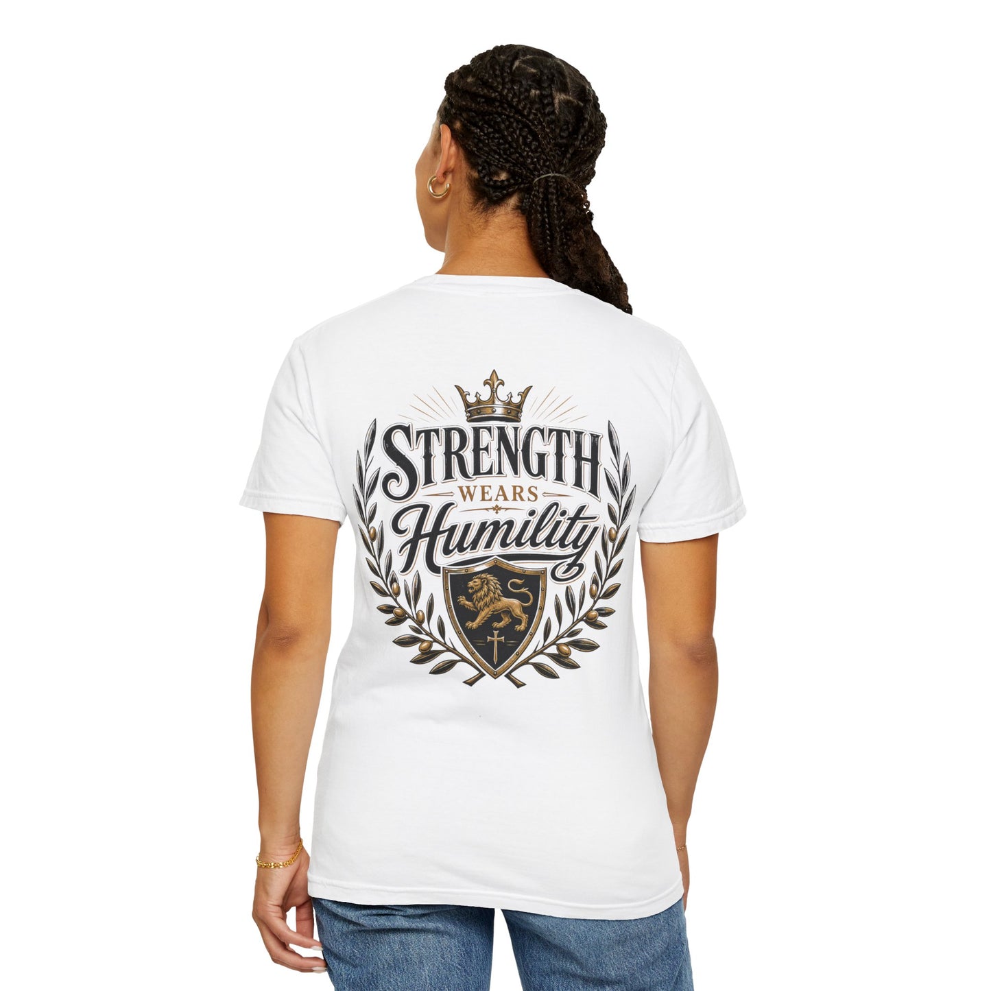 Strength Wears Humility T-Shirt