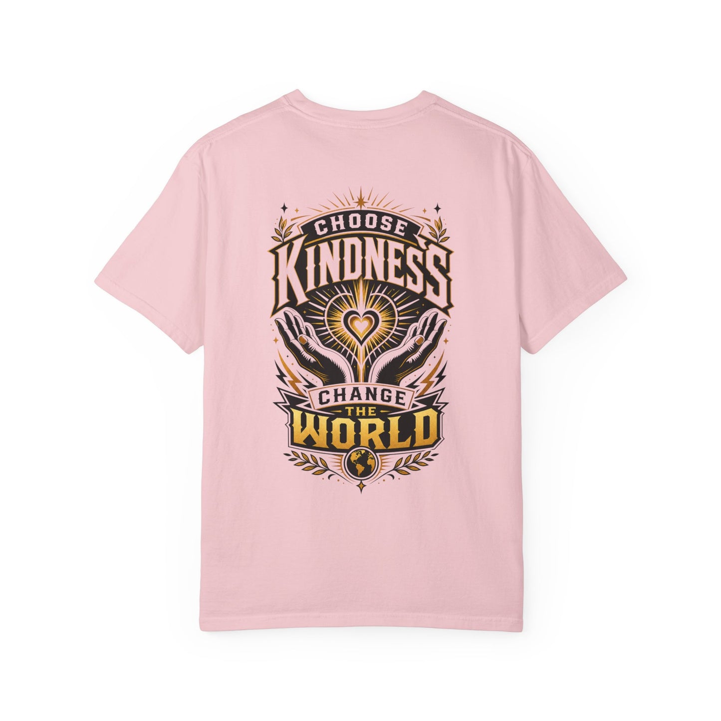 Choose Kindness T-Shirt — "Change the World" Graphic Tee