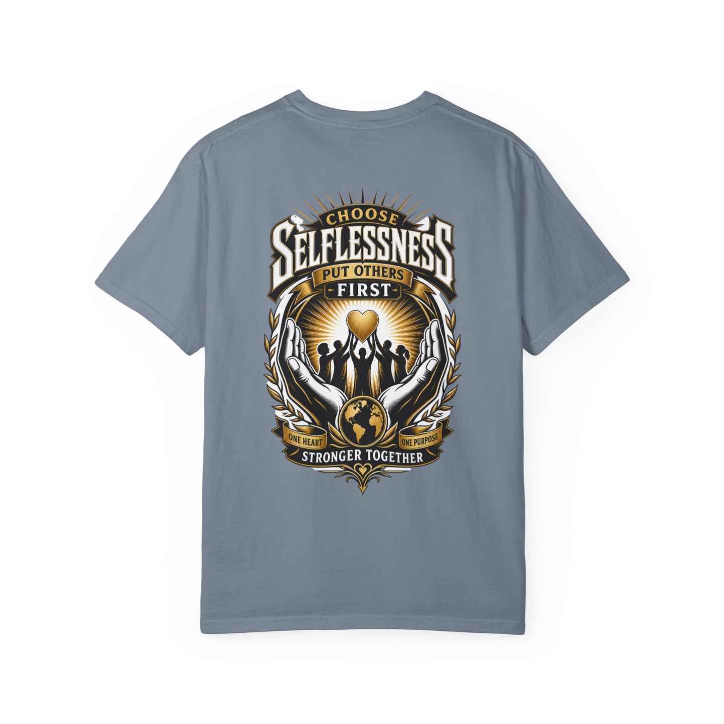 Selflessness Graphic T-Shirt — "Choose Selflessness: Inspirational Tee