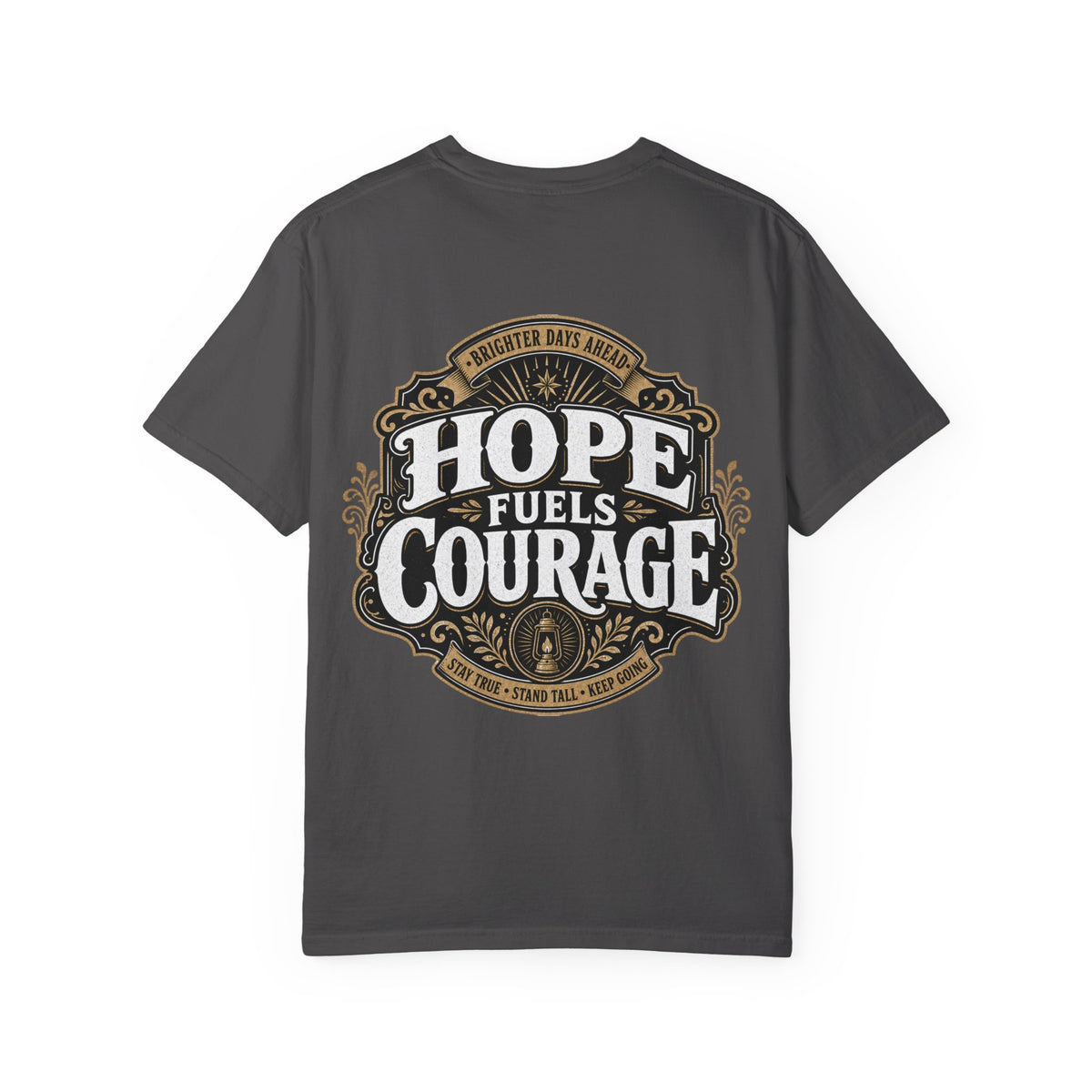 Hope Fuels Courage T-Shirt
