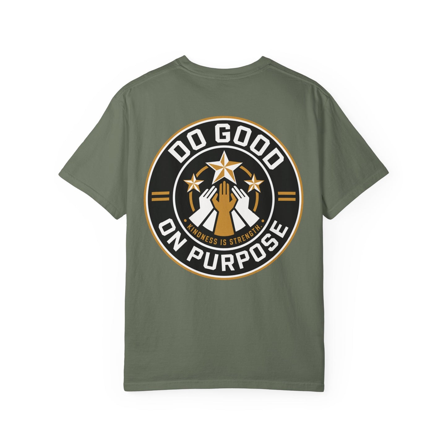 Do Good On Purpose T-Shirt