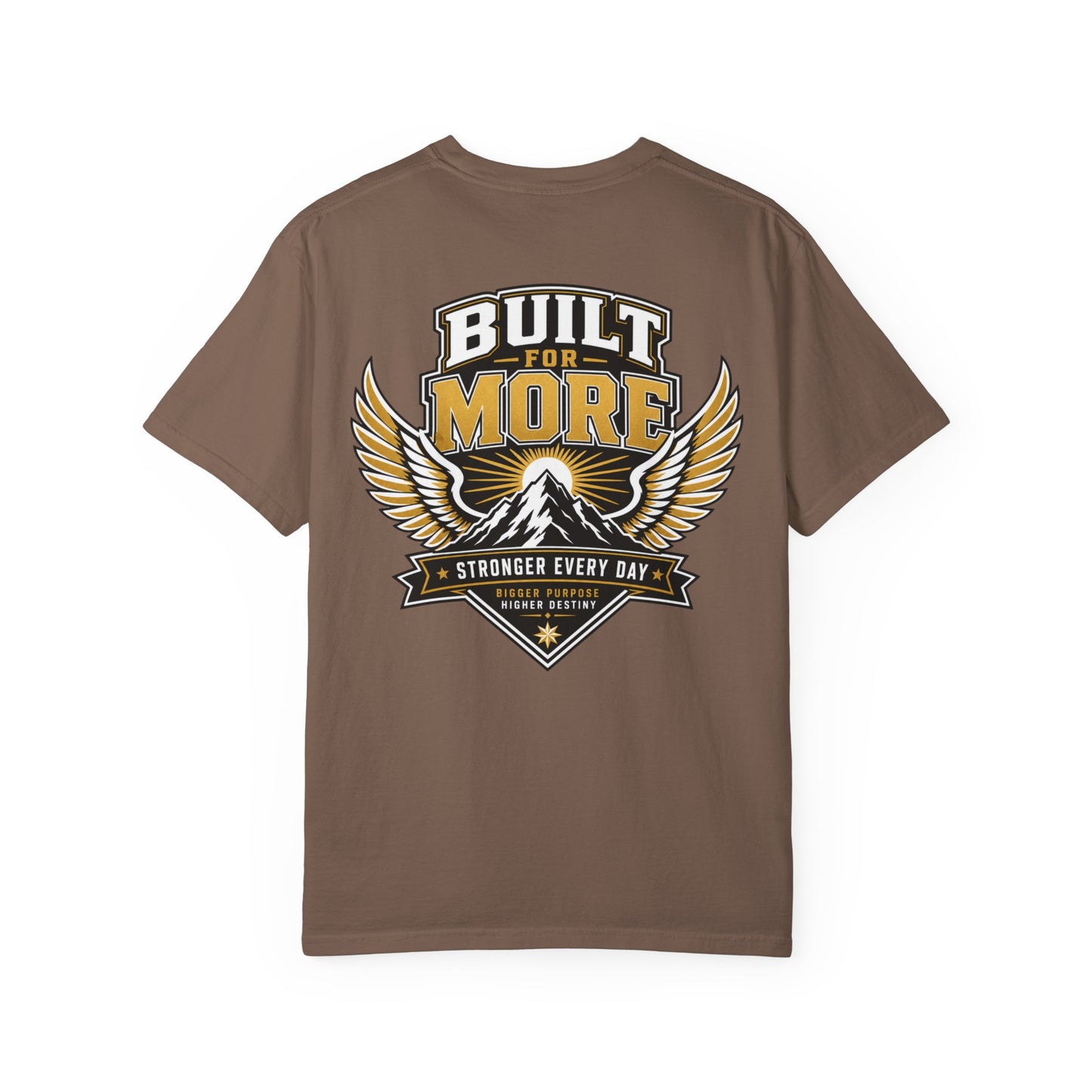 Built for More T-Shirt