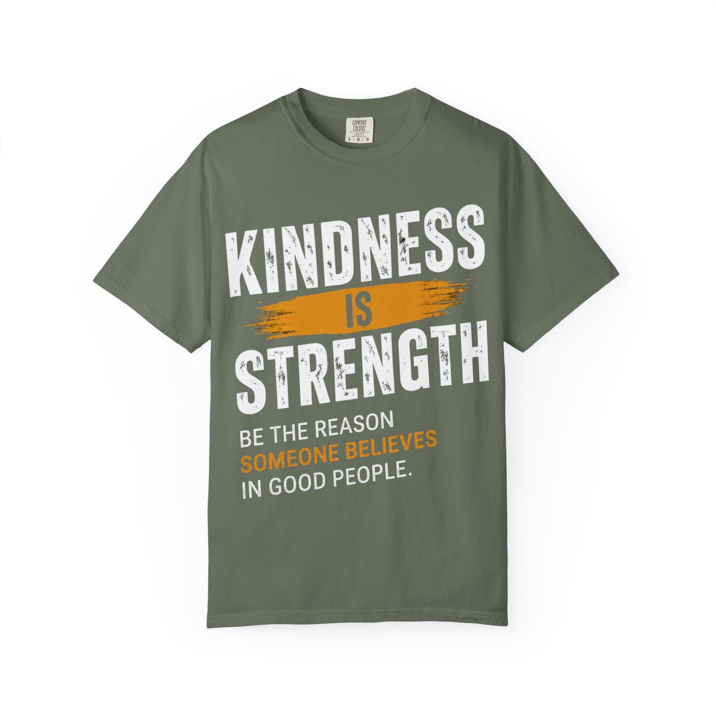 Kindness Is Strength T-Shirt