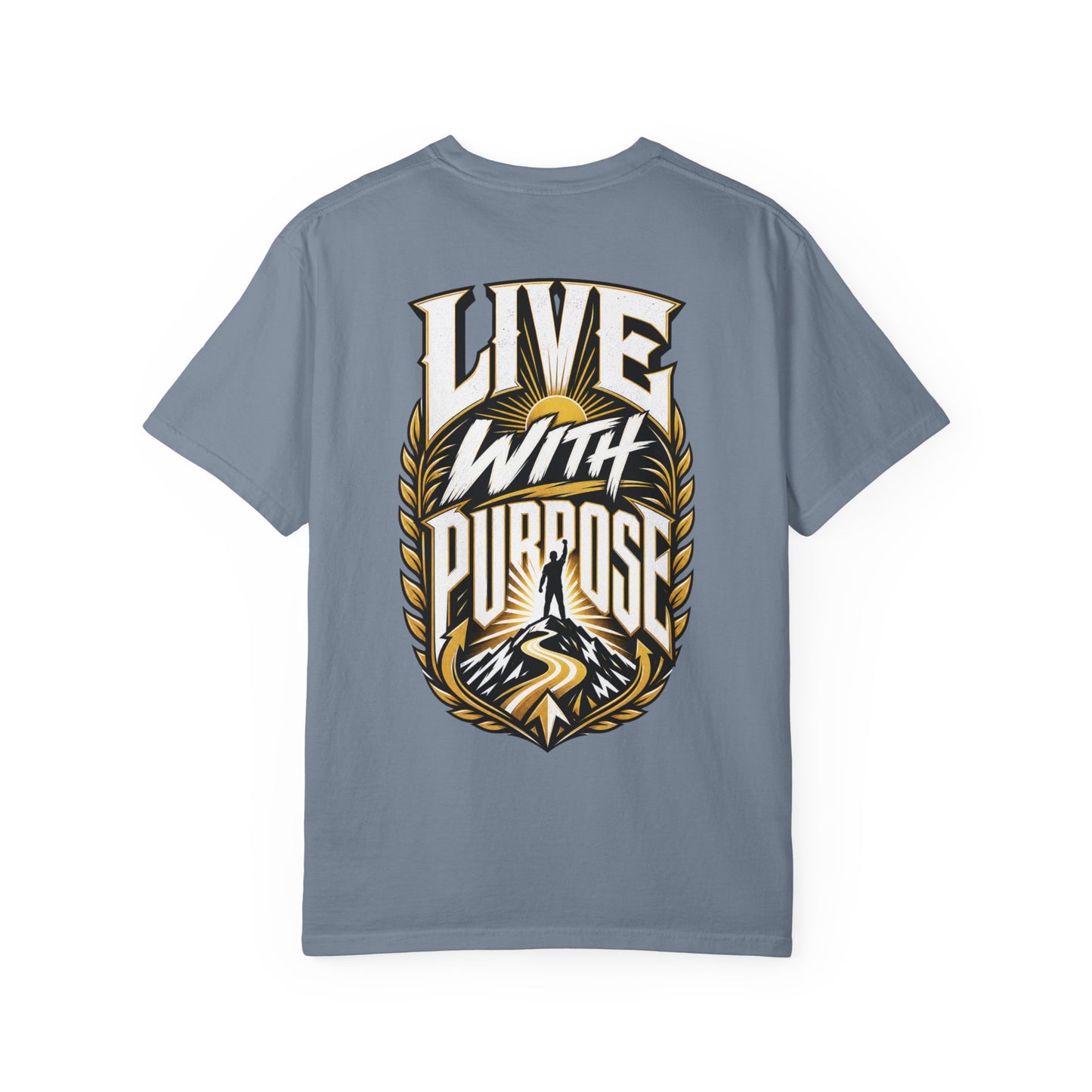 Live With Purpose T-Shirt — Inspirational Graphic Tee