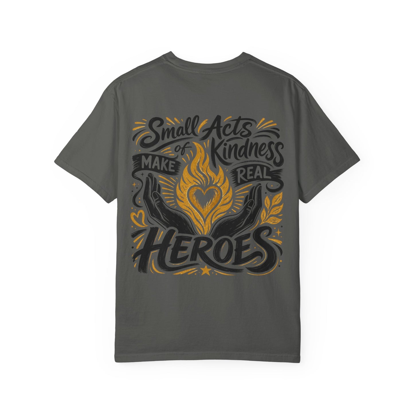 Small Acts of Kindness T-shirt