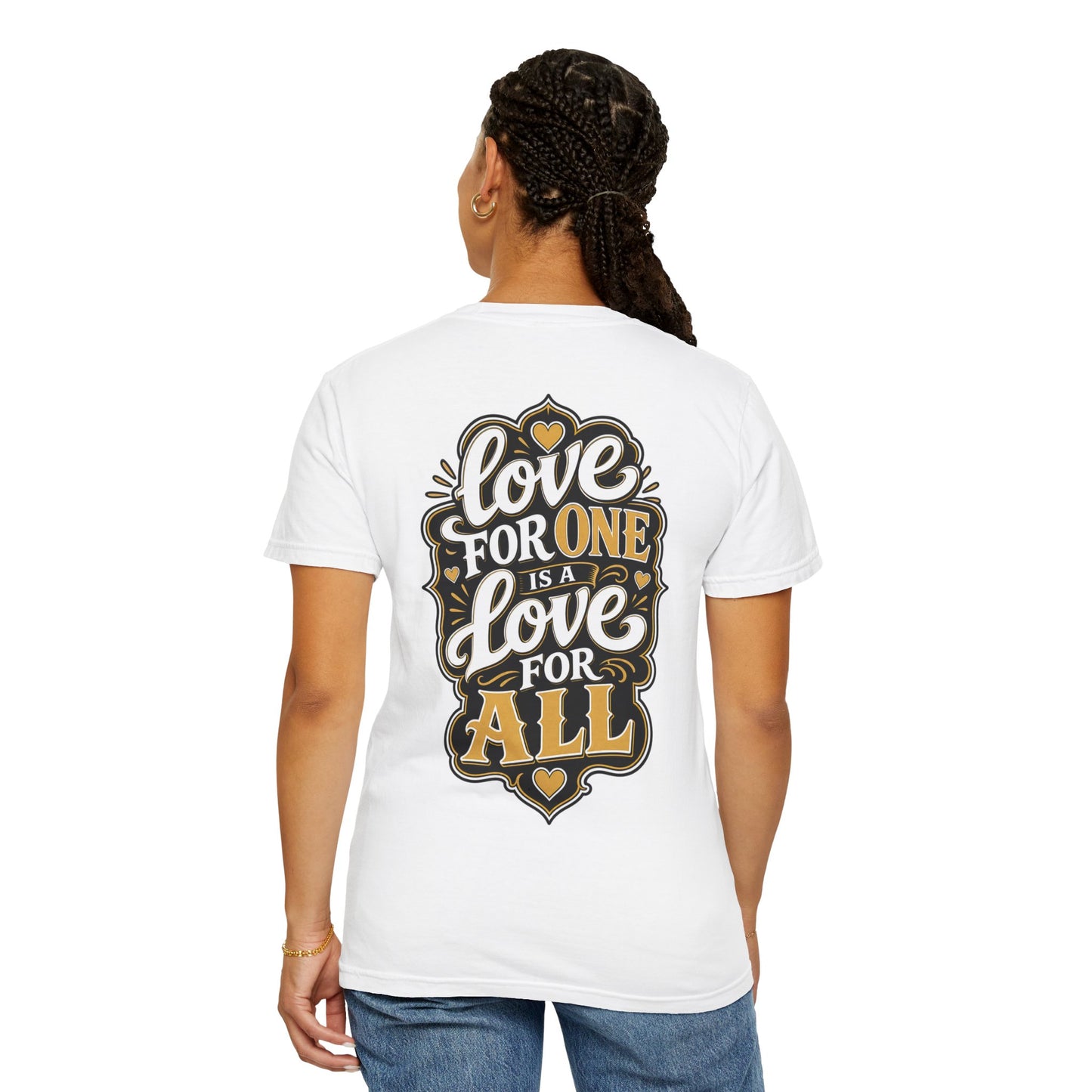 Love for One T-Shirt