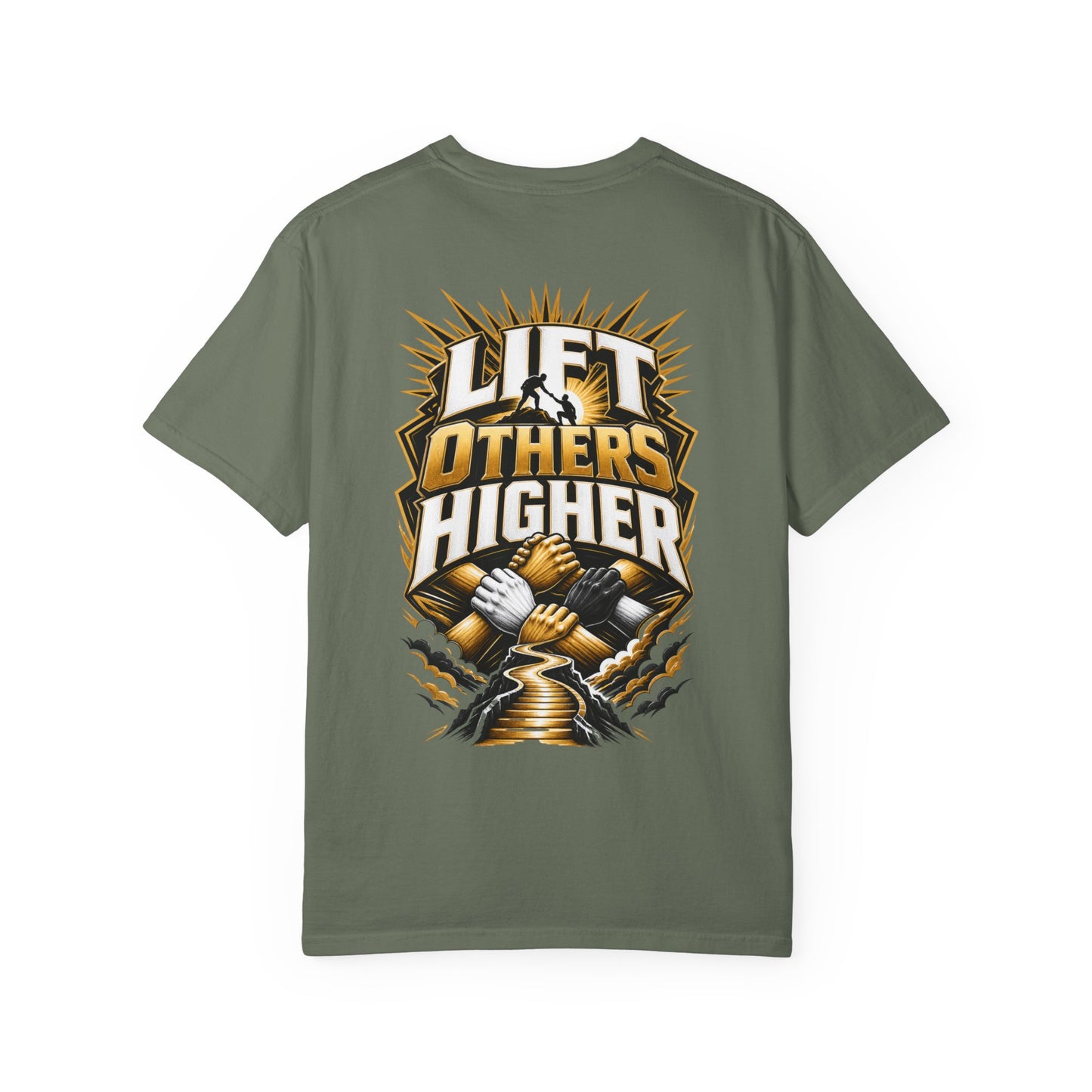 Lift Others Higher T-Shirt