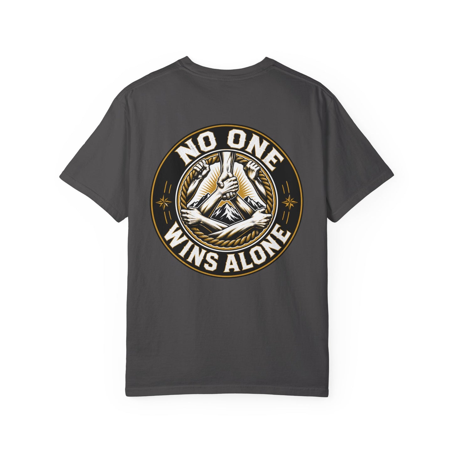 No One Wins Alone T-Shirt