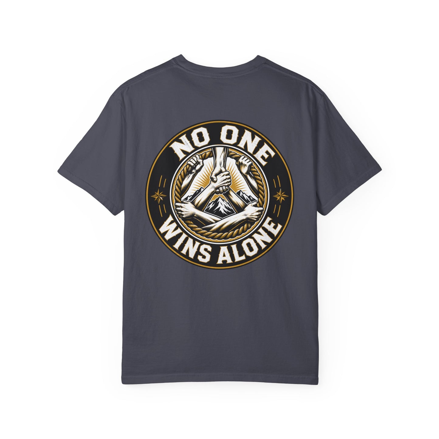 No One Wins Alone T-Shirt