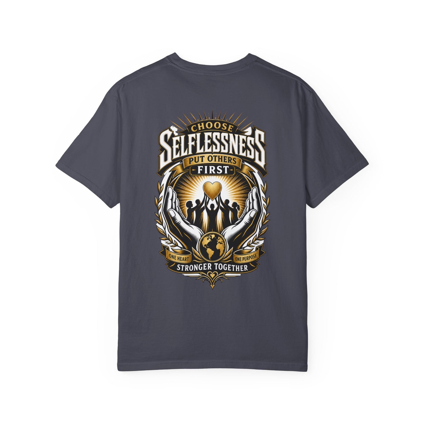 Selflessness Graphic T-Shirt — "Choose Selflessness: Inspirational Tee