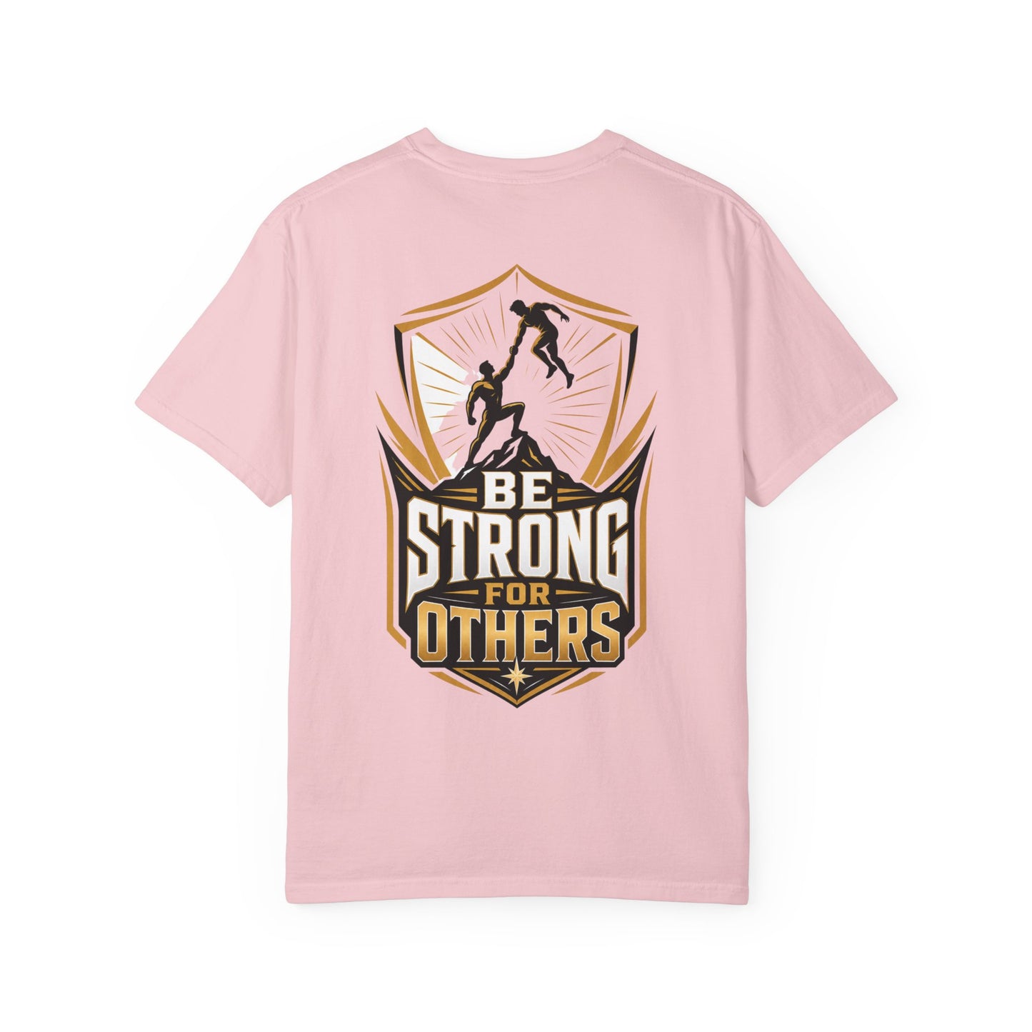 Be Strong For Others T-Shirt — Inspirational Fitness Tee with Rescuing Silhouette