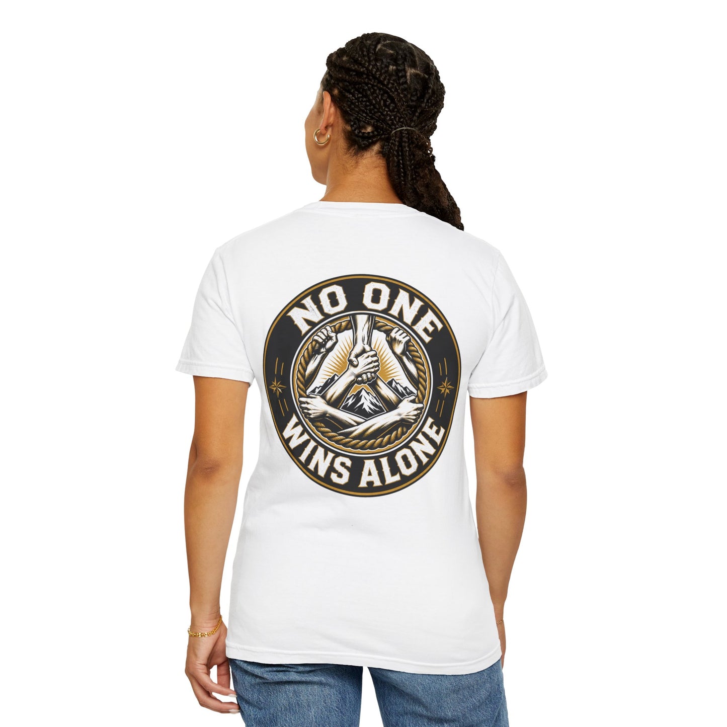 No One Wins Alone T-Shirt