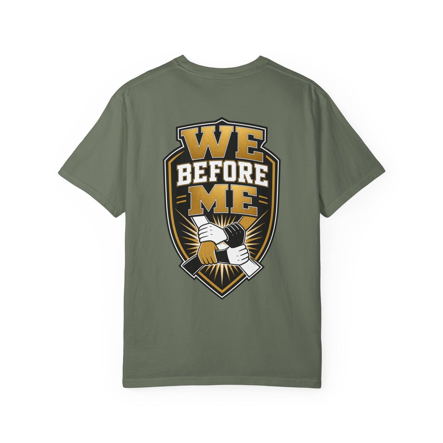 We Before Me T-Shirt