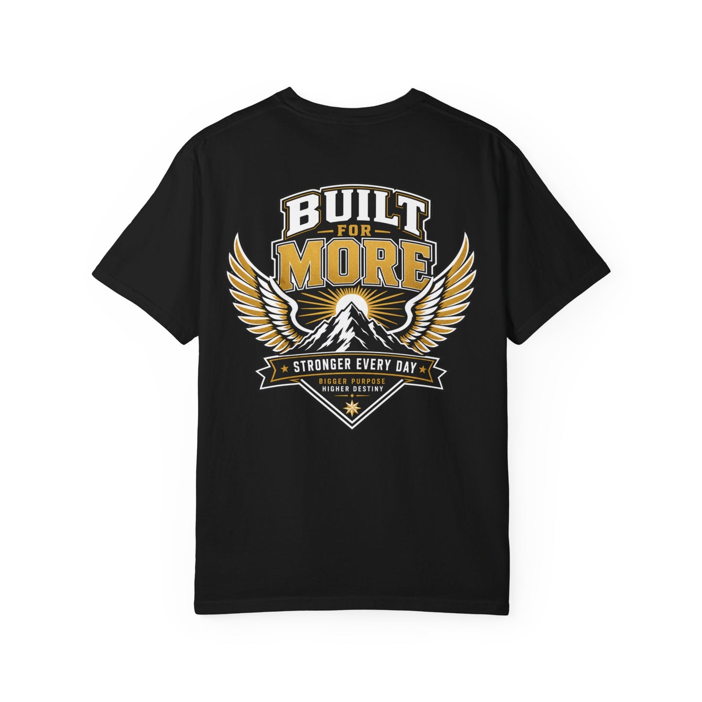 Built for More T-Shirt