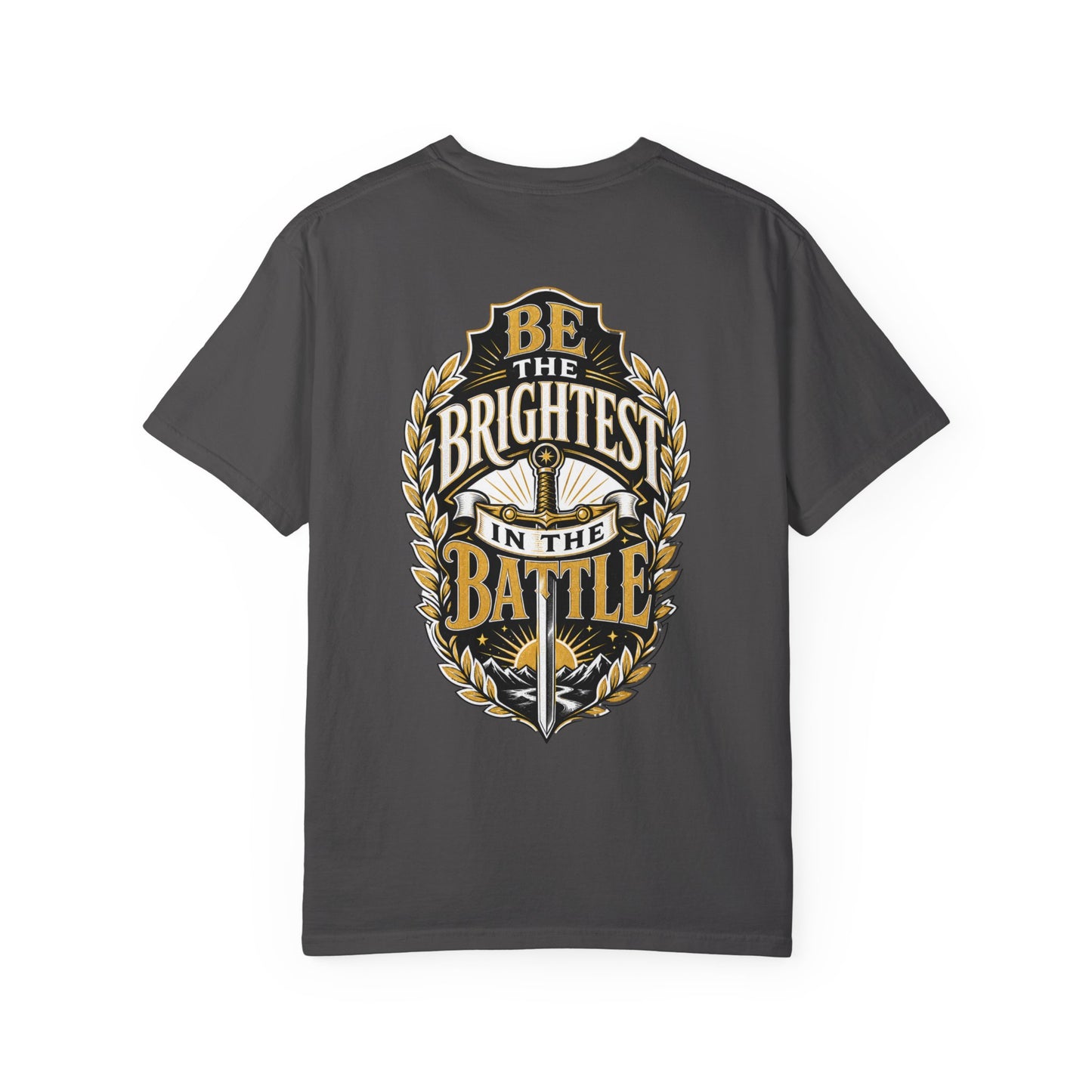 Be The Brightest In The Battle T-Shirt