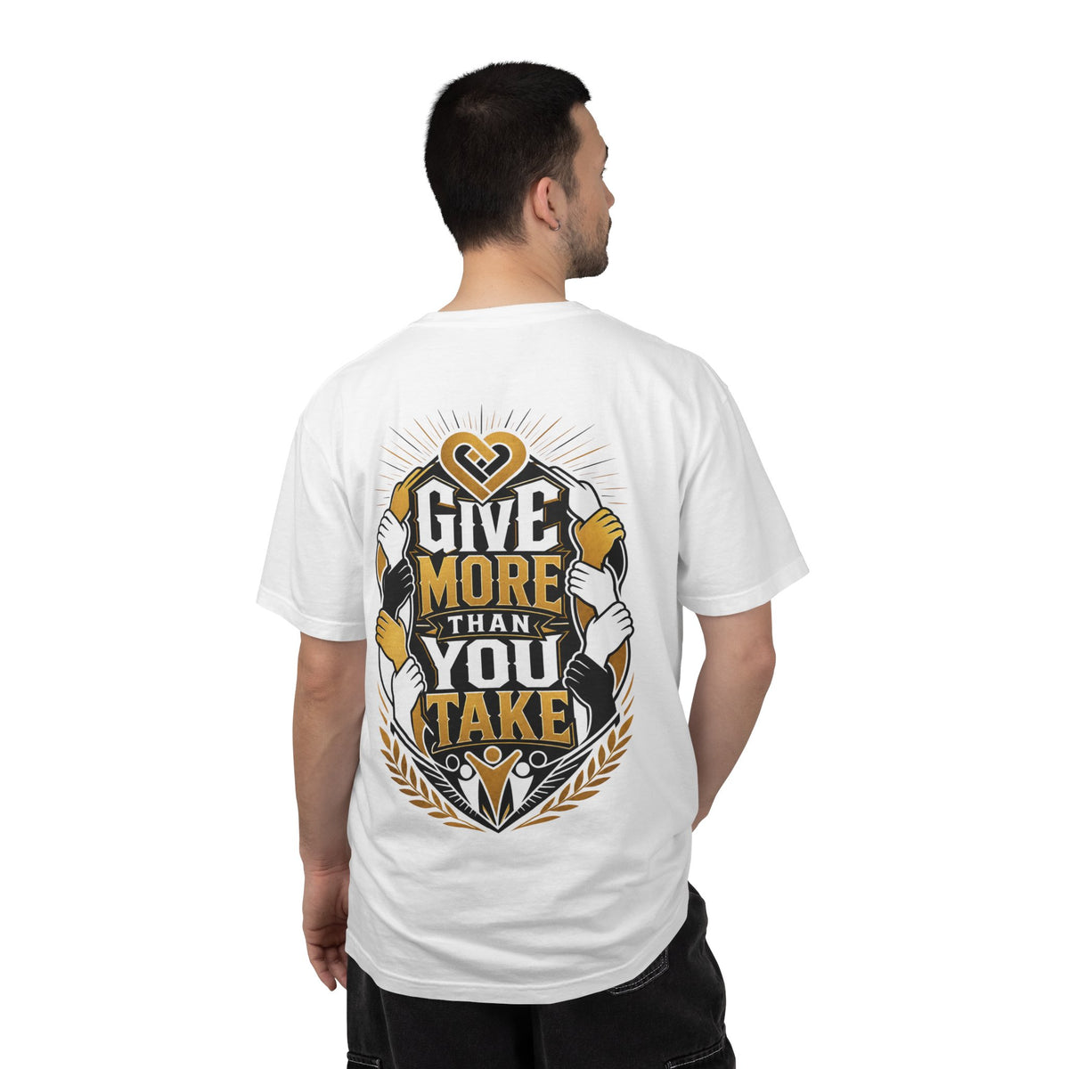Give More Than You Take T-Shirt