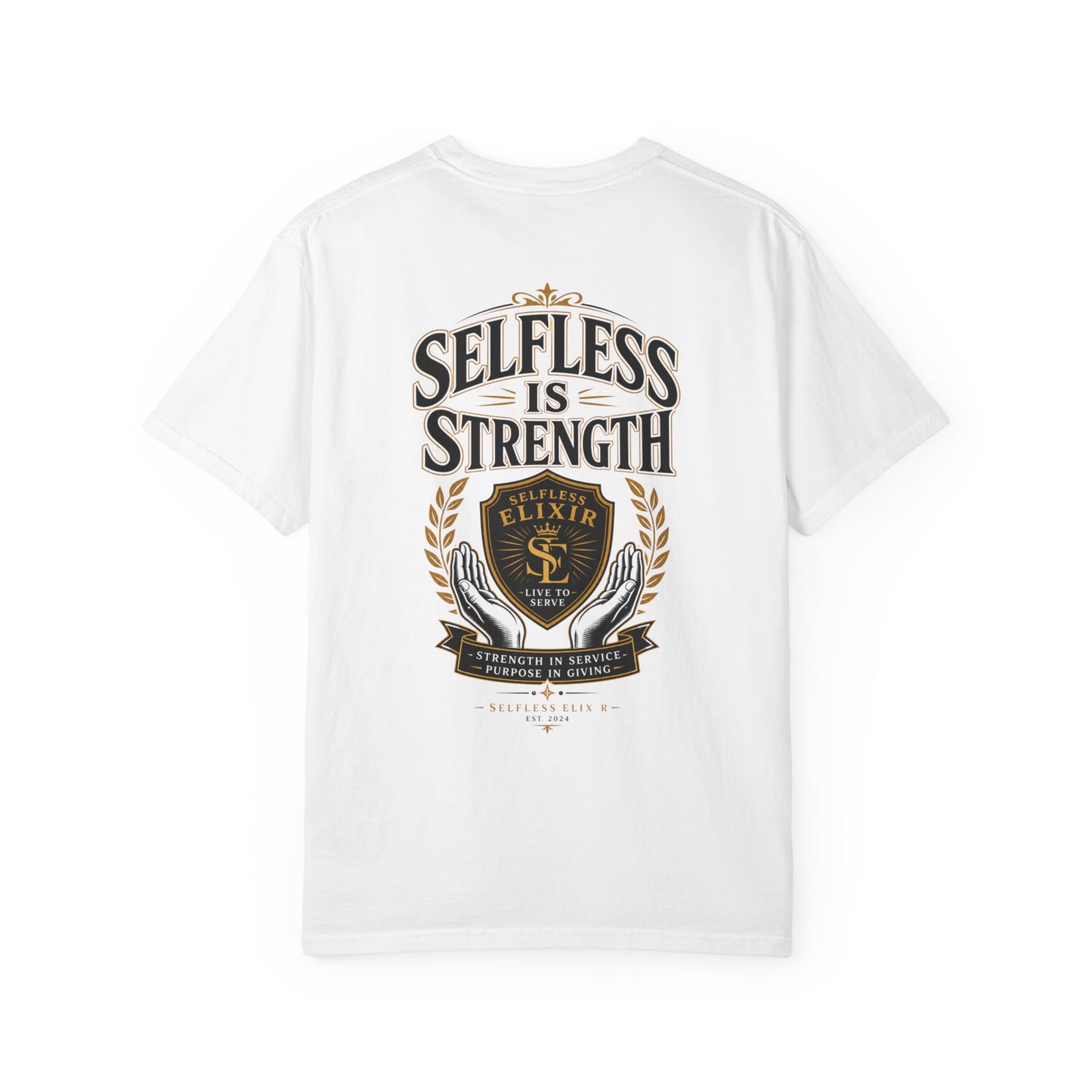 Selfless Is Strength T-Shirt