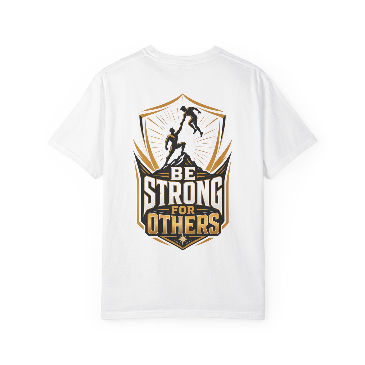 Be Strong For Others T-Shirt — Inspirational Fitness Tee with Rescuing Silhouette