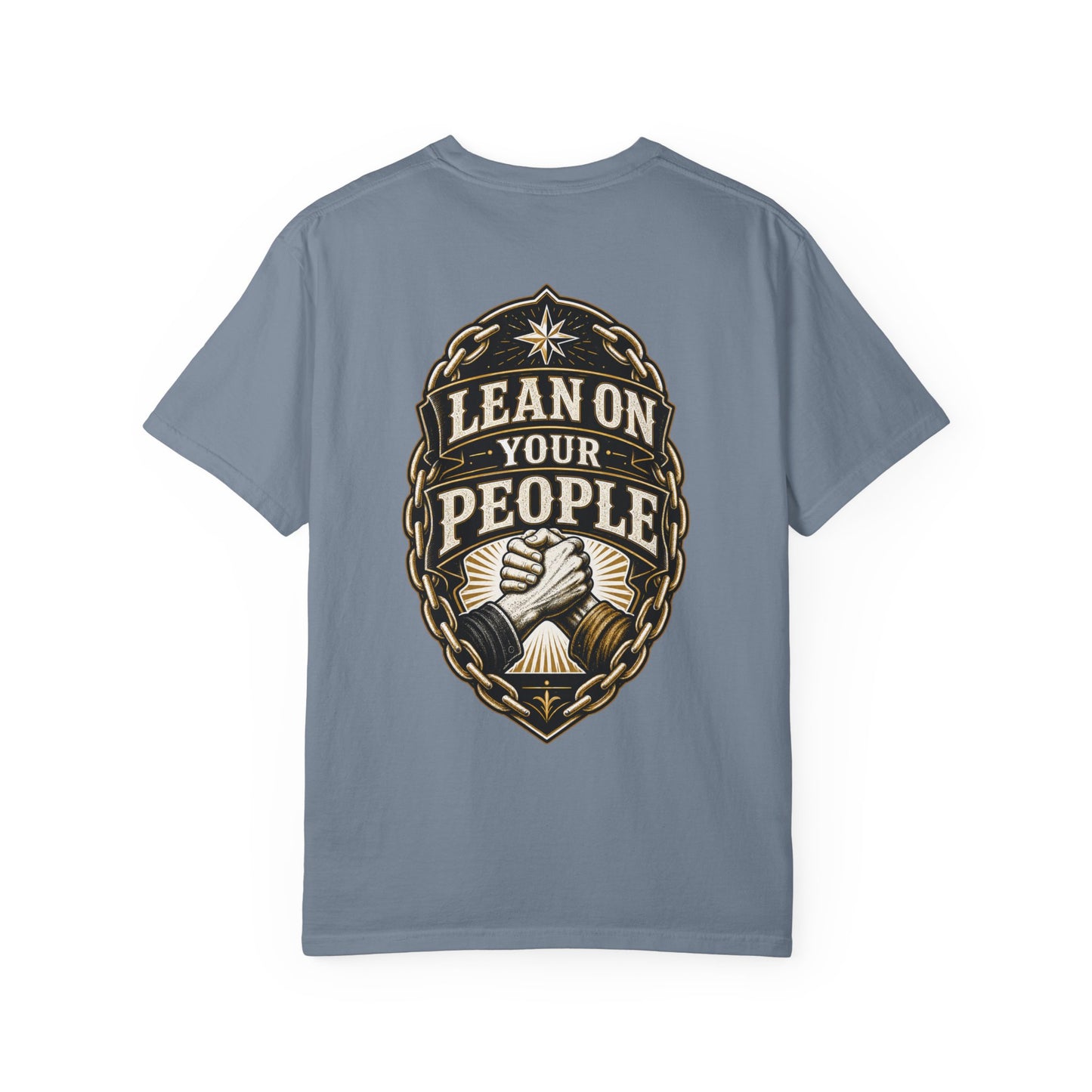 Lean On Your People T-Shirt