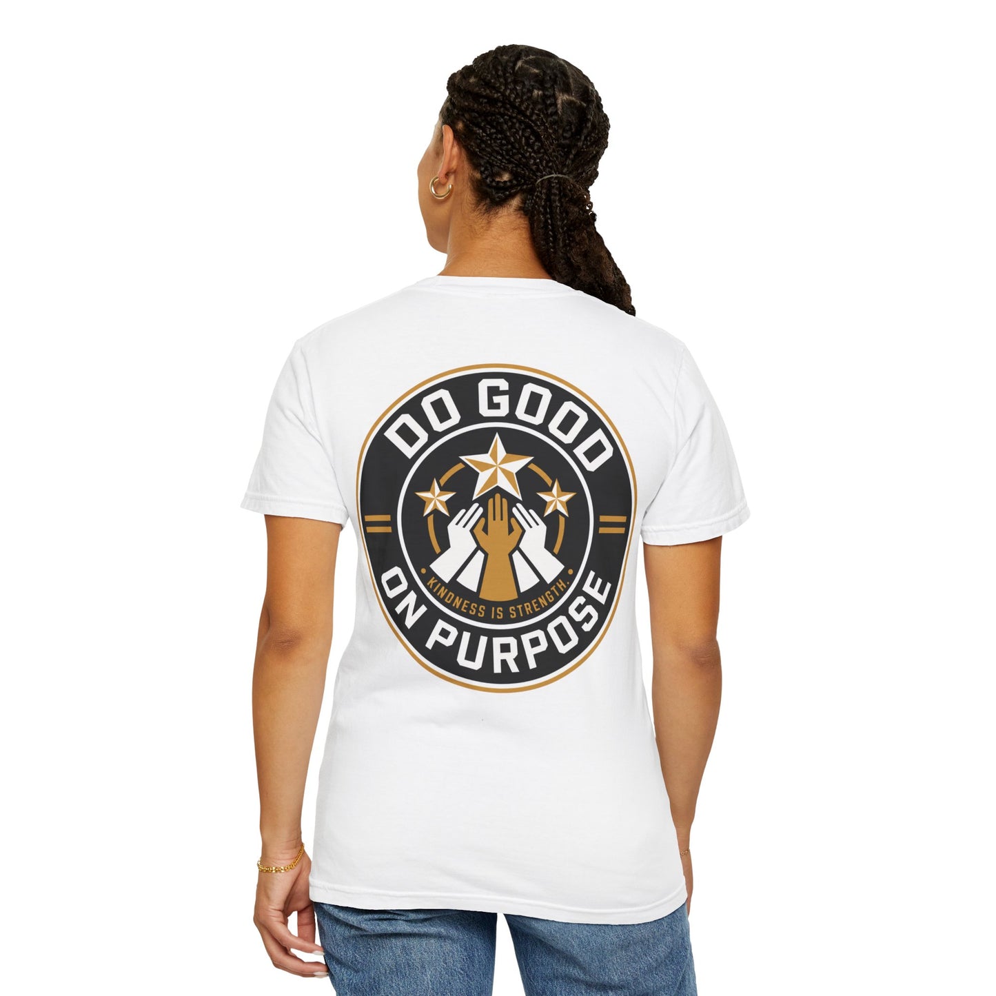 Do Good On Purpose T-Shirt