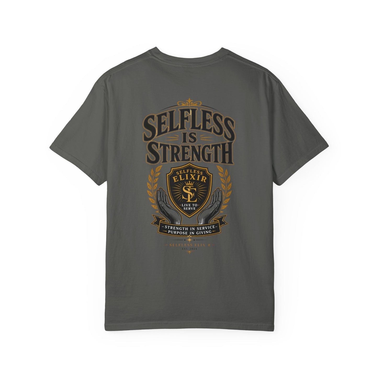 Selfless Is Strength T-Shirt