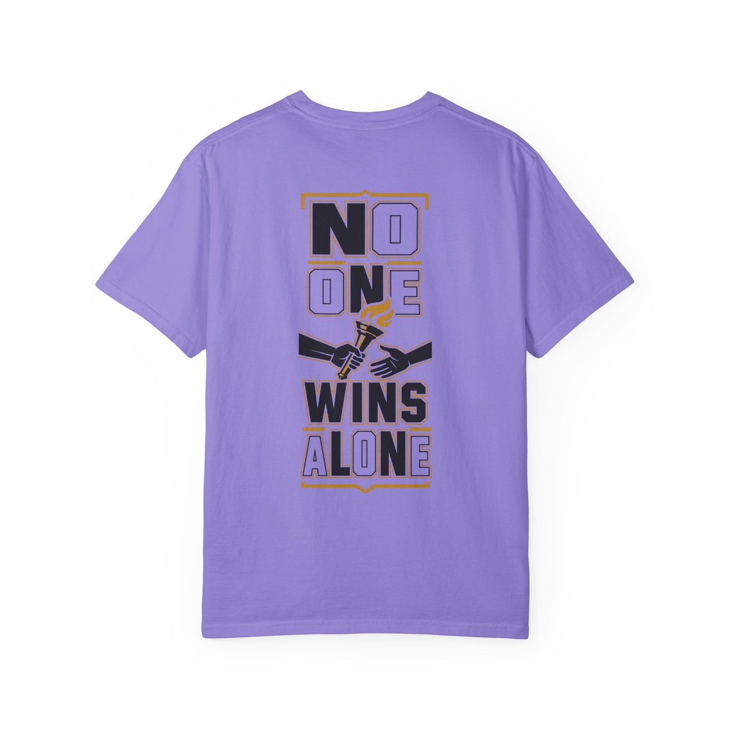 No One Wins Alone T-shirt