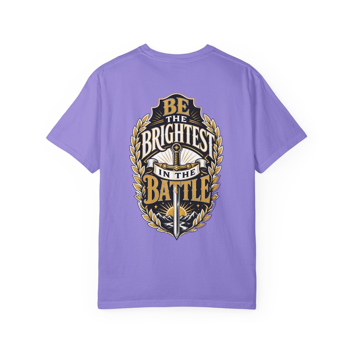 Be The Brightest In The Battle T-Shirt