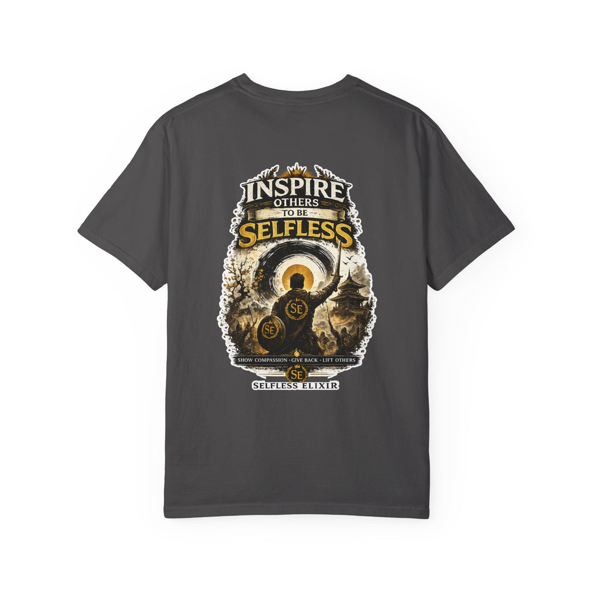 Inspire Others to Be Selfless T-Shirt