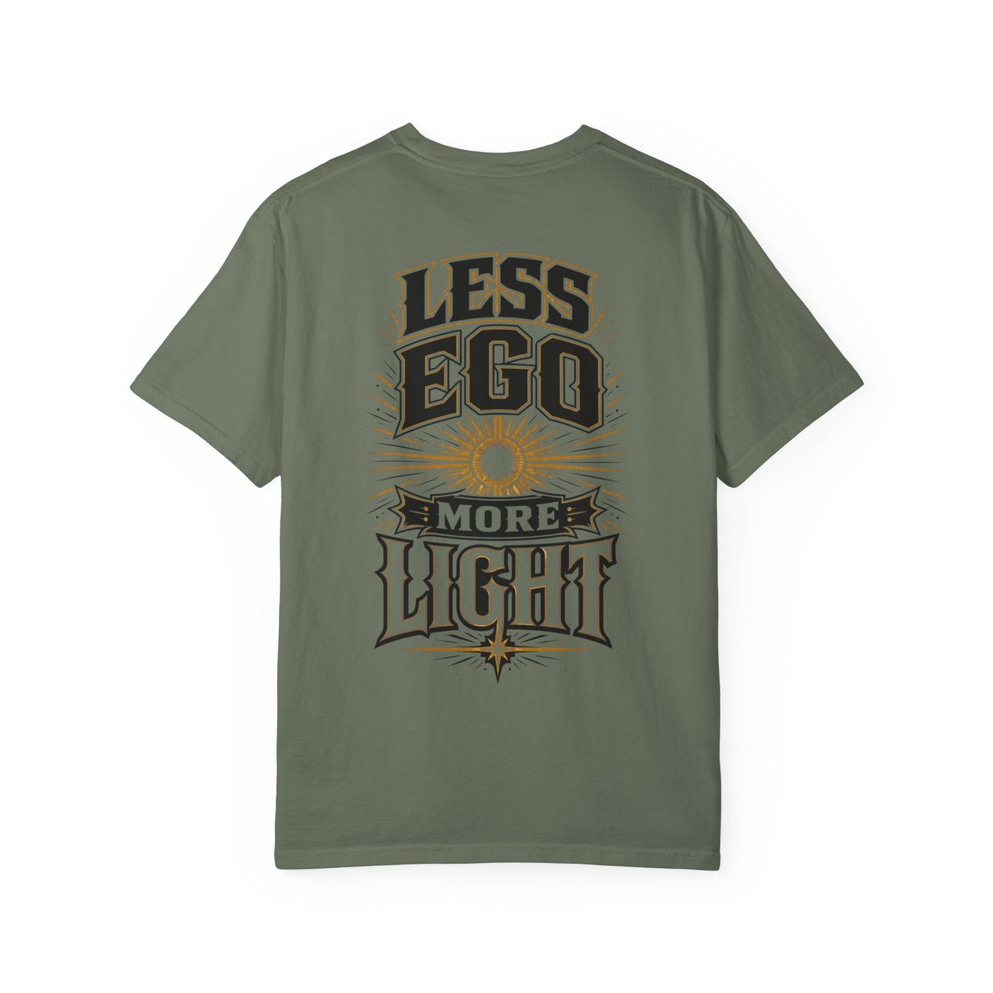 Less Ego More Light T-Shirt