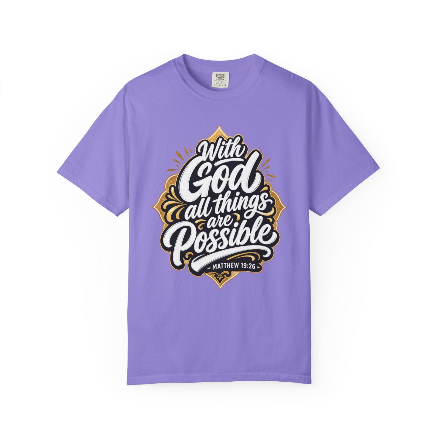 With God All Things Are Possible T-Shirt