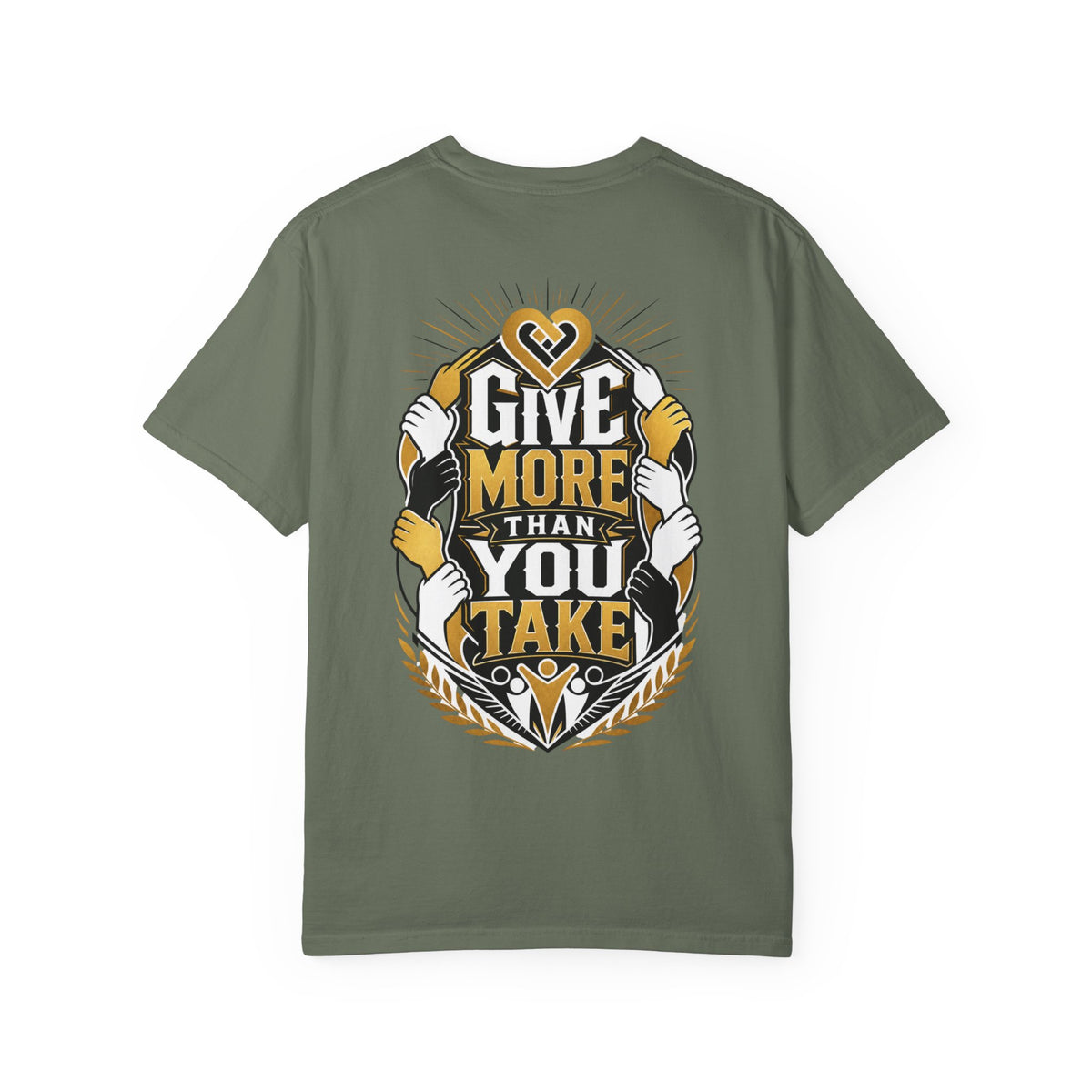 Give More Than You Take T-Shirt