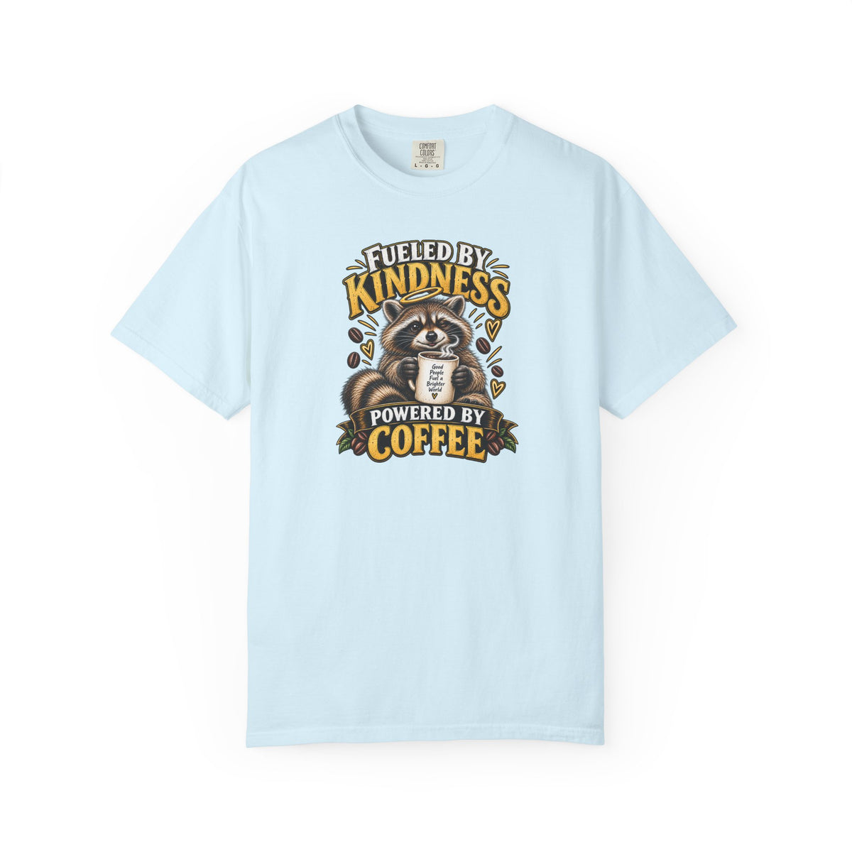 Coffee Powered Kindness T-Shirt
