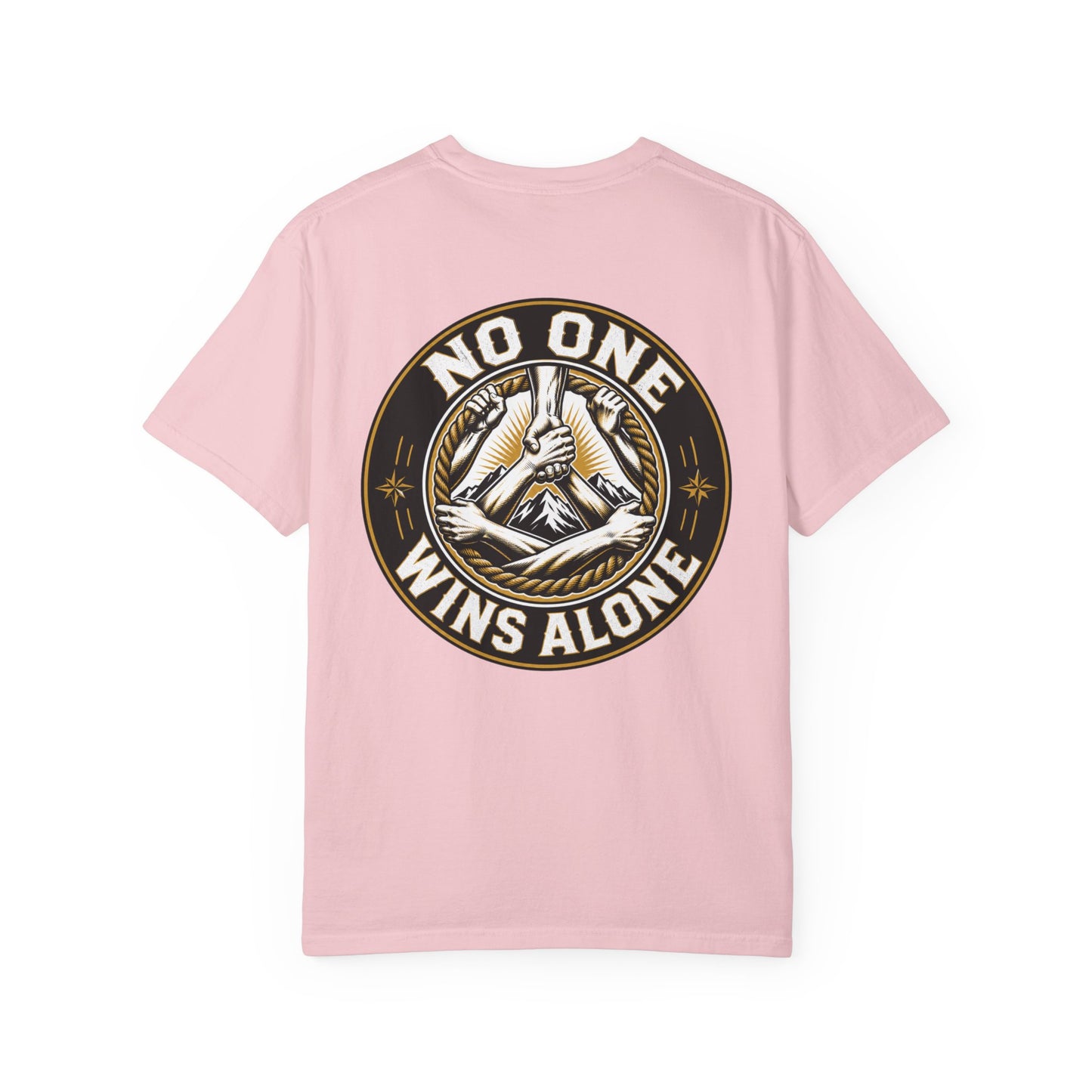 No One Wins Alone T-Shirt