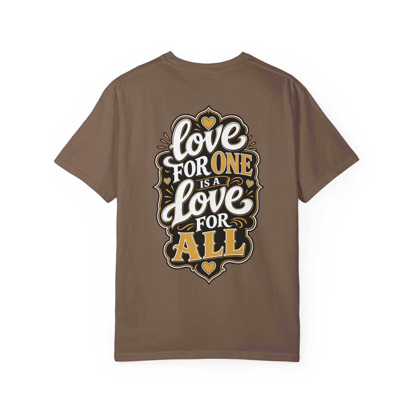 Love for One T-Shirt