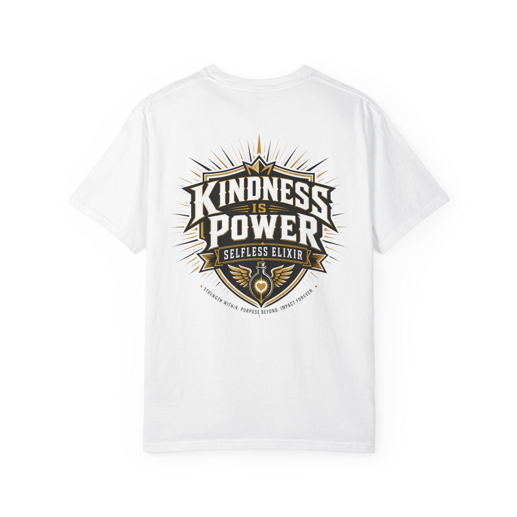 Kindness Is Power T-Shirt
