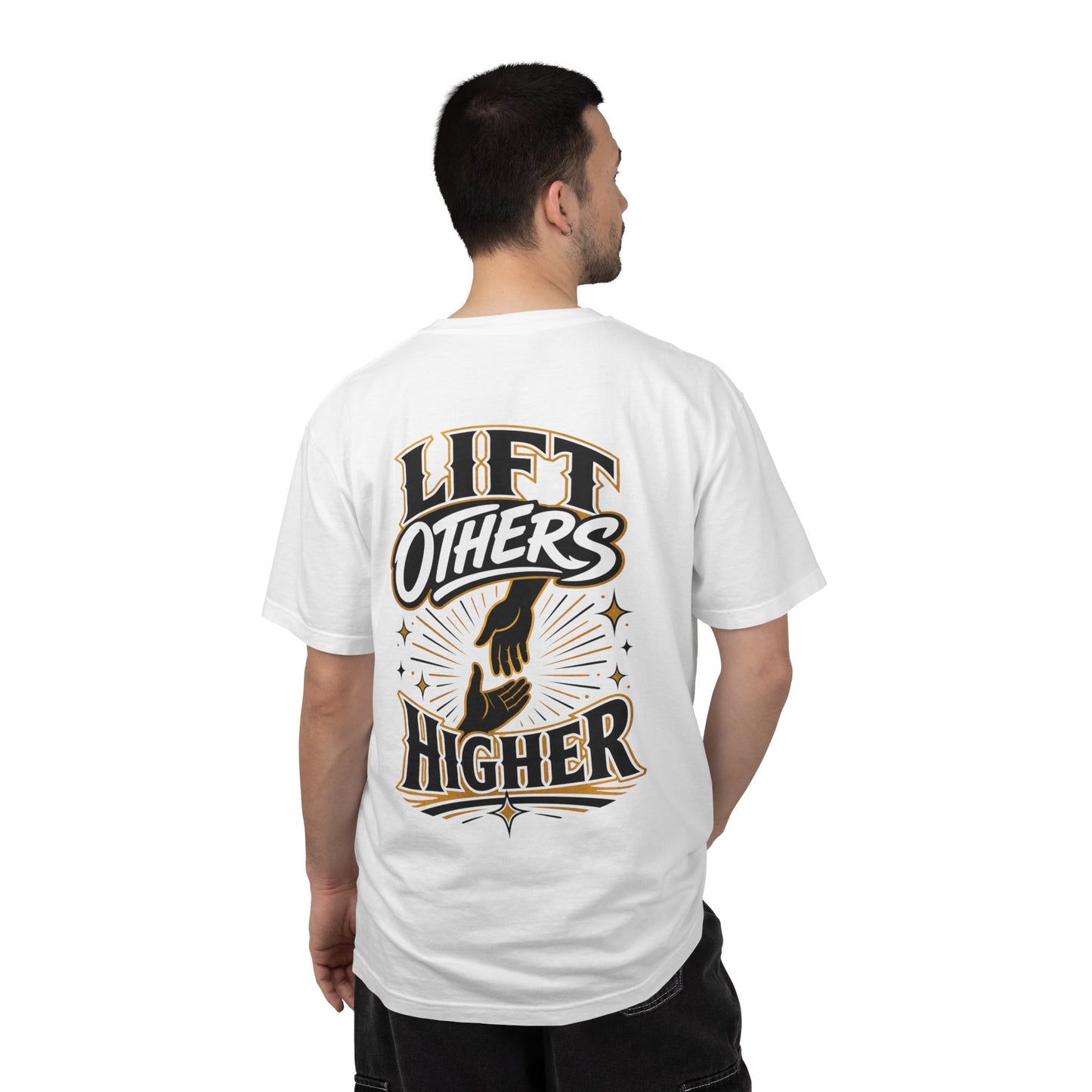 Lift Others Higher T-Shirt