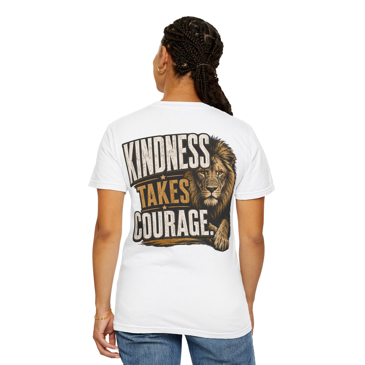 Kindness Takes Courage Back Graphic T-Shirt