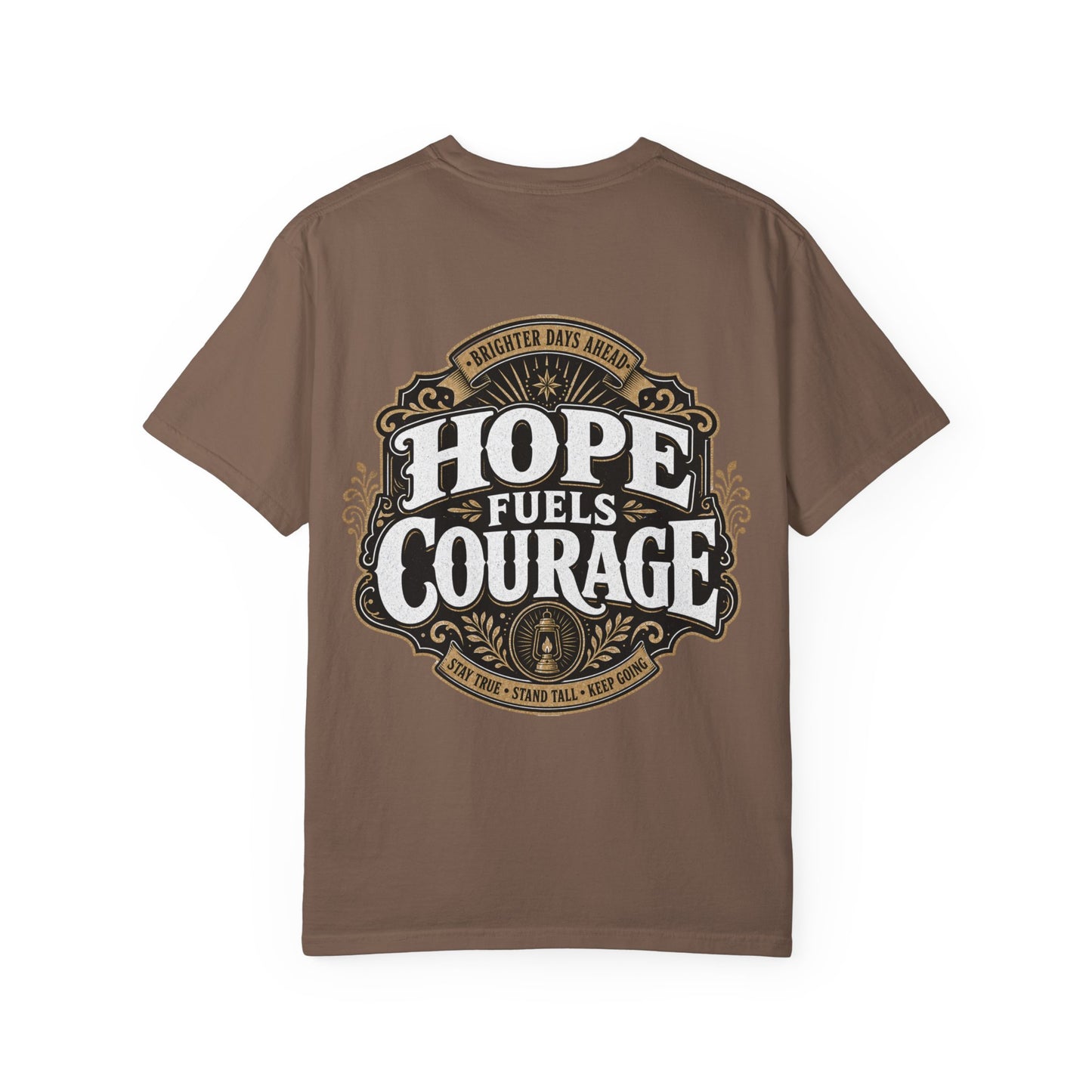 Hope Fuels Courage T-Shirt