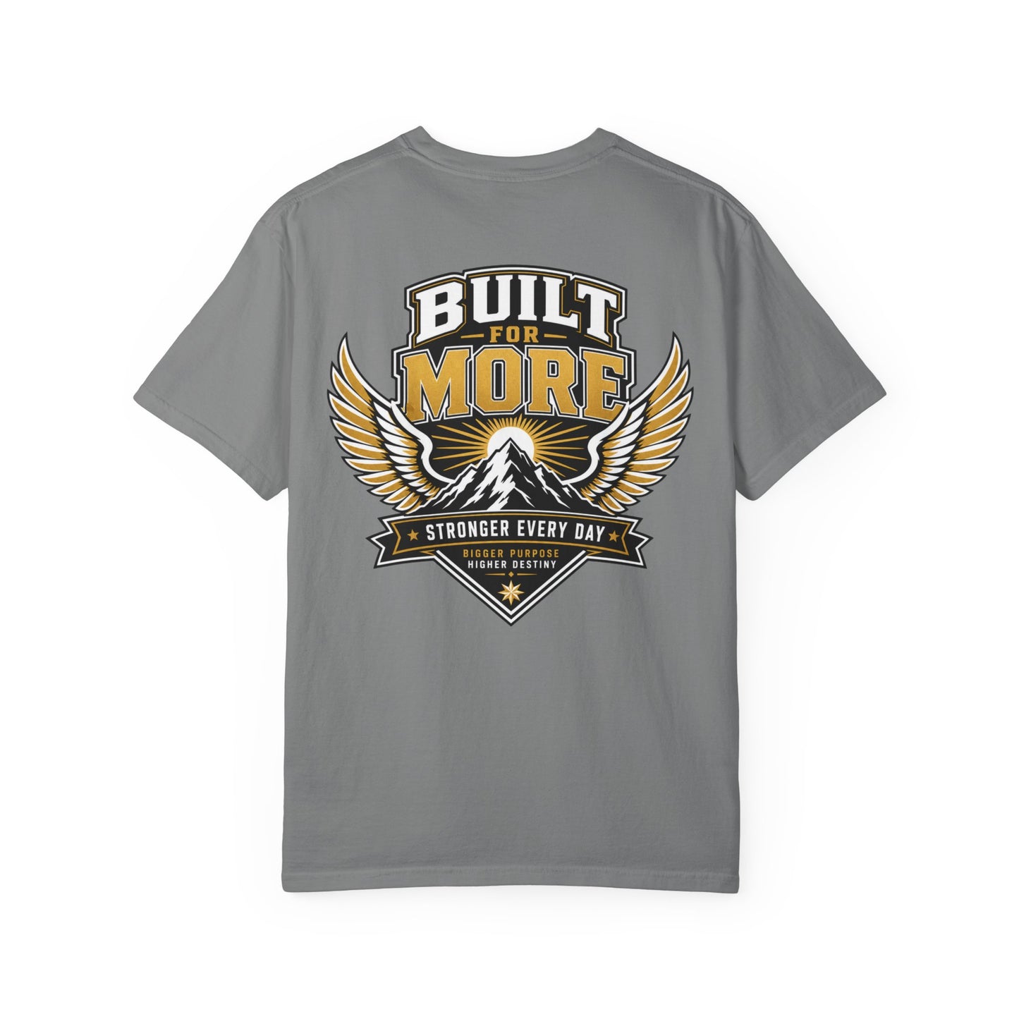 Built for More T-Shirt