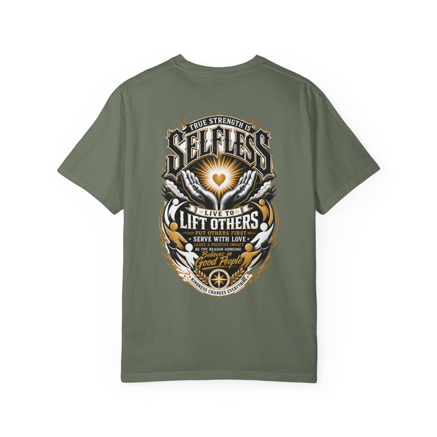 Selfless T-Shirt — 'Live to Lift Others' Inspirational Graphic Tee
