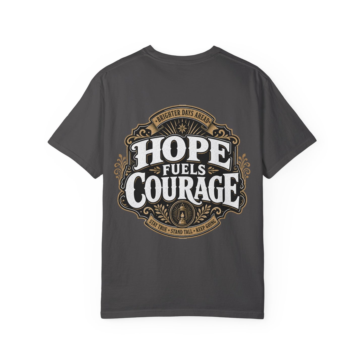 Hope Fuels Courage T-Shirt