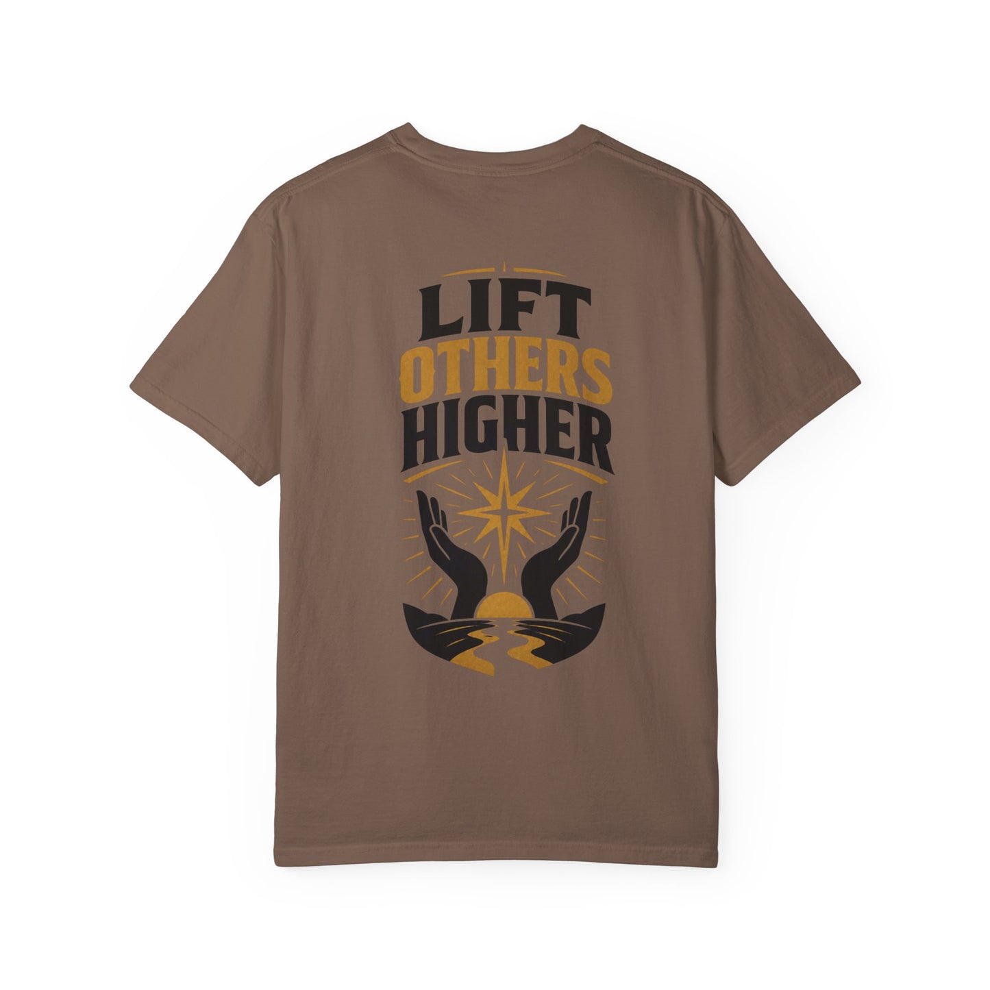 Lift Others Higher T-Shirt — Inspirational Graphic Tee with Hands & Star Back Print