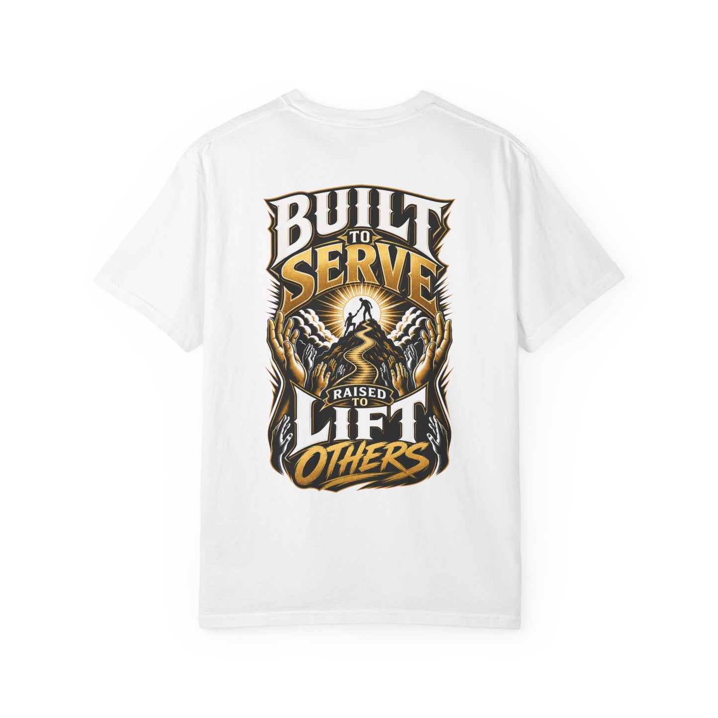 Built to Serve "Lift Others" T-Shirt