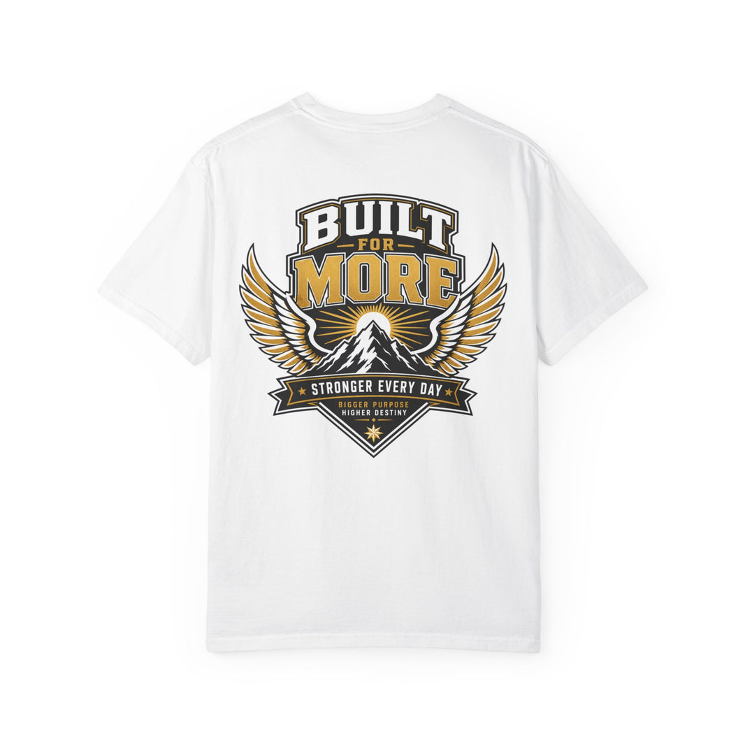 Built for More T-Shirt