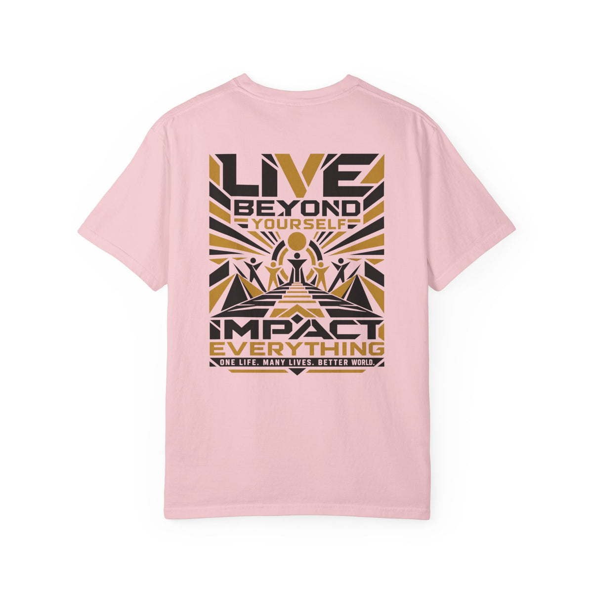 Live Beyond Yourself T-Shirt