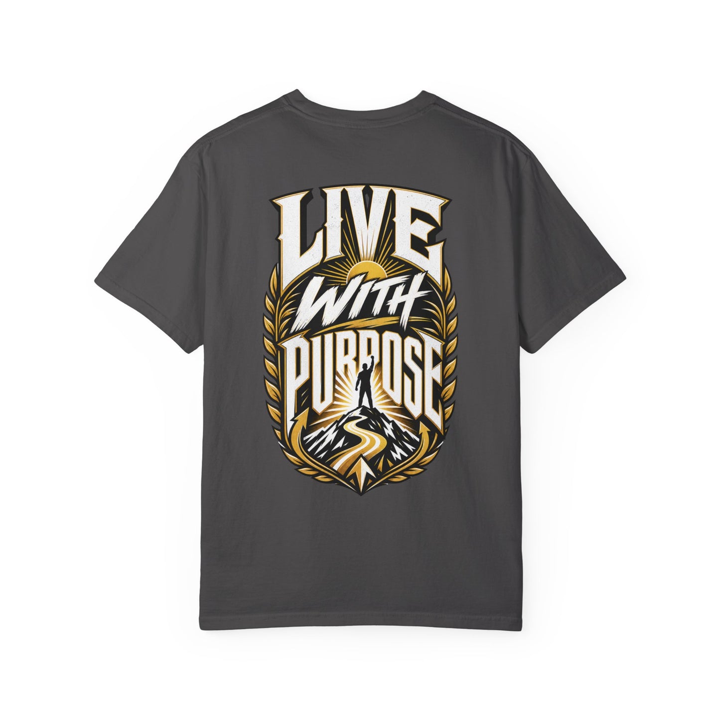 Live With Purpose T-Shirt — Inspirational Graphic Tee